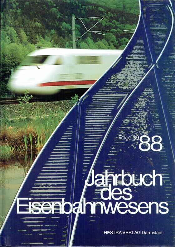 Jahrbuch des Eisenbahnwesens: Hochgeschwindigkeitsverkehr der Eisenbahnen Books