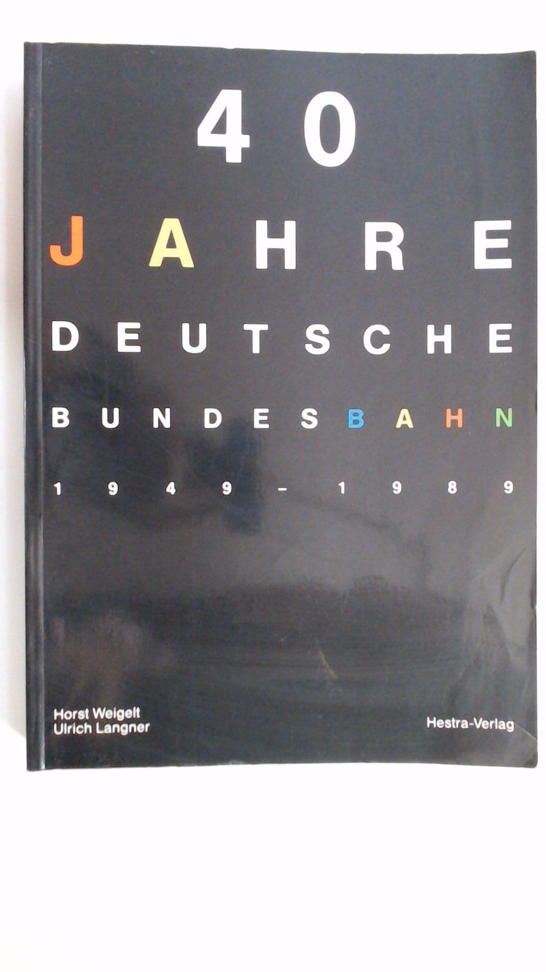 40 Jahre Deutsche Bundesbahn Books