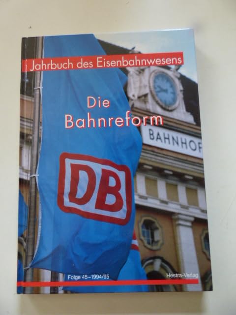 Jahrbuch des Bahnwesens - Nah- und Fernverkehr / Die Bahnreform Leisure, Home & Garden