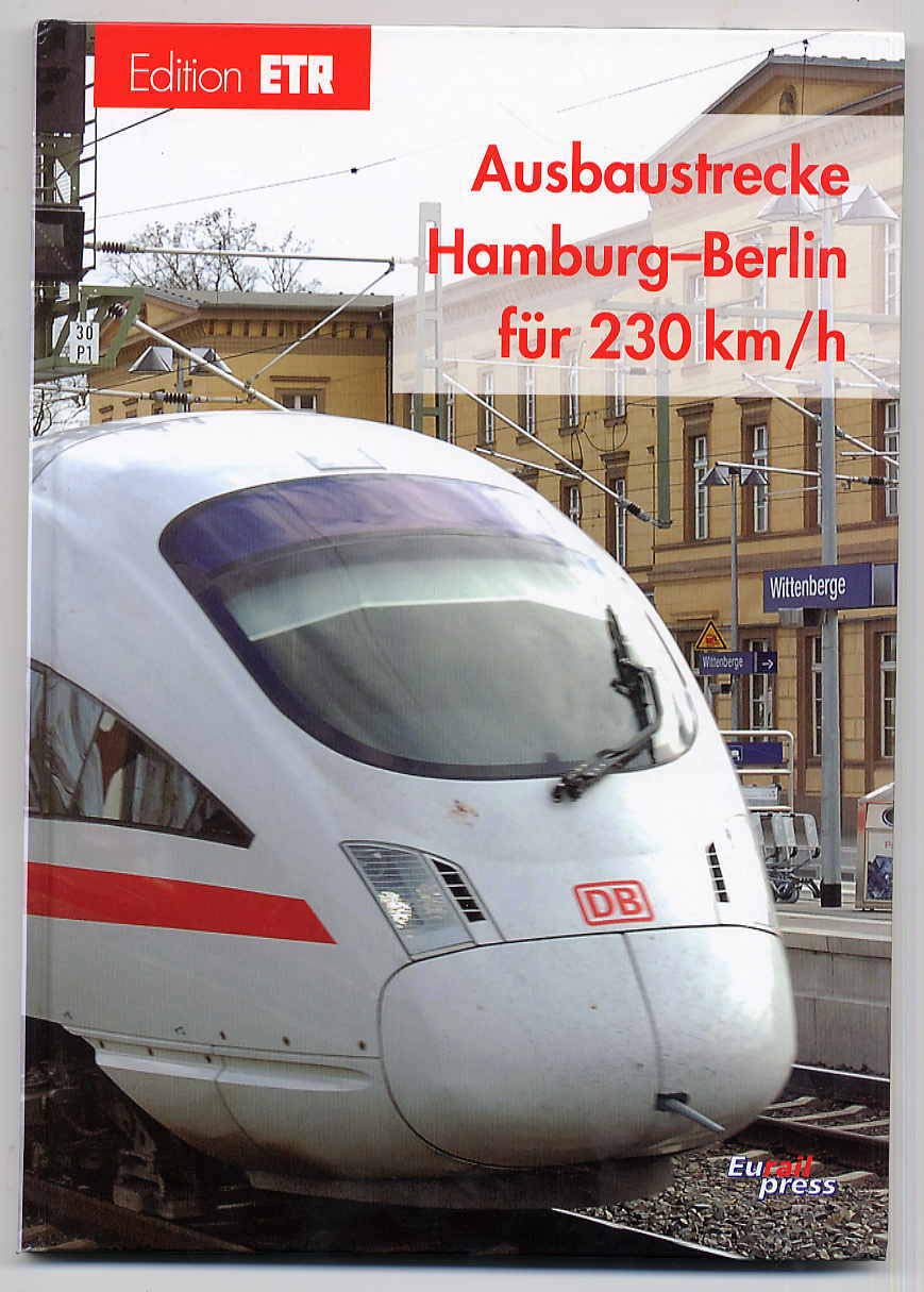 Ausbaustrecke Hamburg-Berlin für 230 km/h (Edition ETR) Leisure, Home & Garden