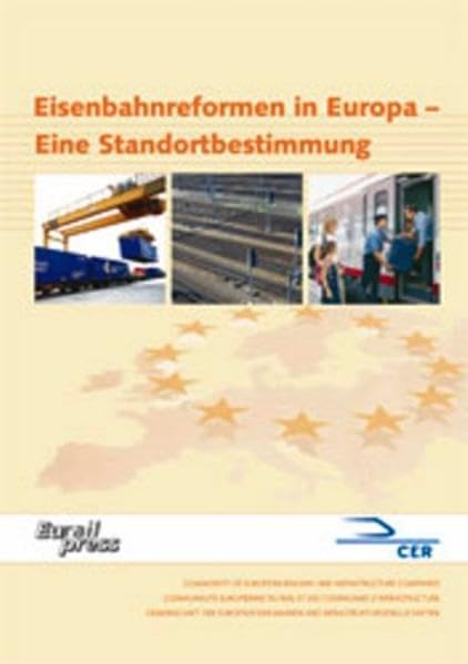 Eisenbahnreformen in Europa: Eine Standortbestimmung Law