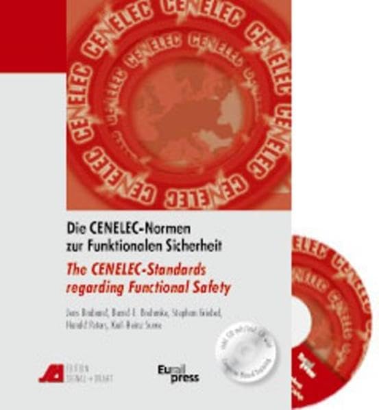 Die CENELEC-Normen zur Funktionalen Sicherheit /The CENELEC-Standards regarding Functional Safety Law