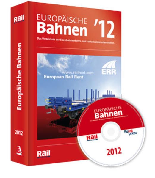 Europäische Bahnen '12: Das Verzeichnis der Eisenbahnverkehrs- und infrastrukturunternehmen Law