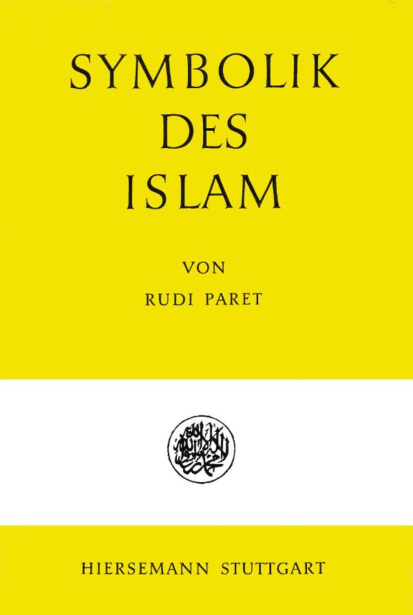 Symbolik des Islam (Symbolik der Religionen) Religion & Esotericism