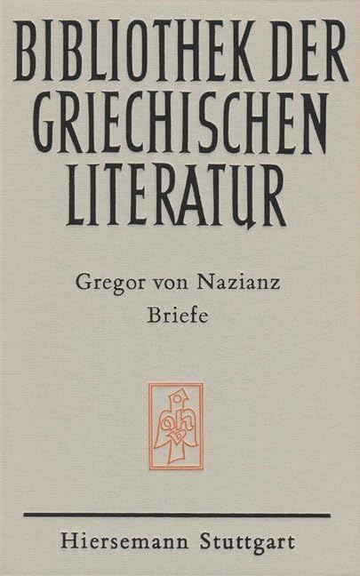 Gregor von Nazianz. Briefe. Essays & Short Stories