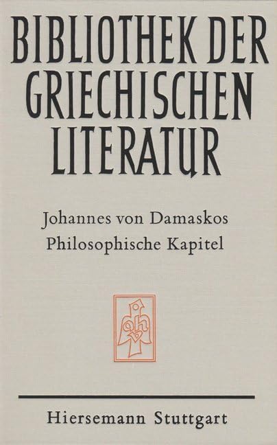 Philosophische Kapitel (Bibliothek der griechischen Literatur) Religion & Esotericism