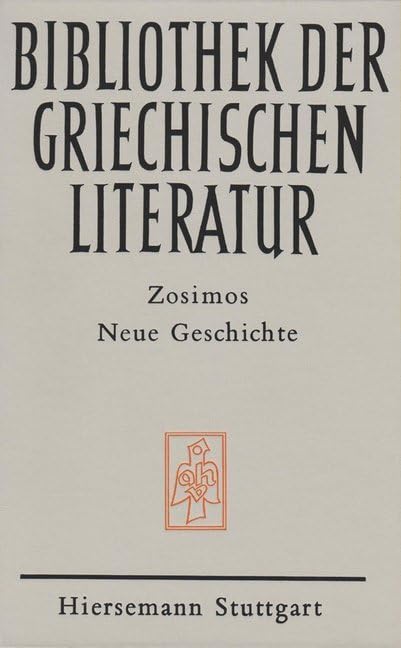 Neue Geschichte (Bibliothek der griechischen Literatur) Politics & History