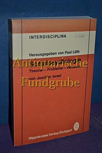 Sozialpsychologie. Theorie, Probleme, Versuche Psychology