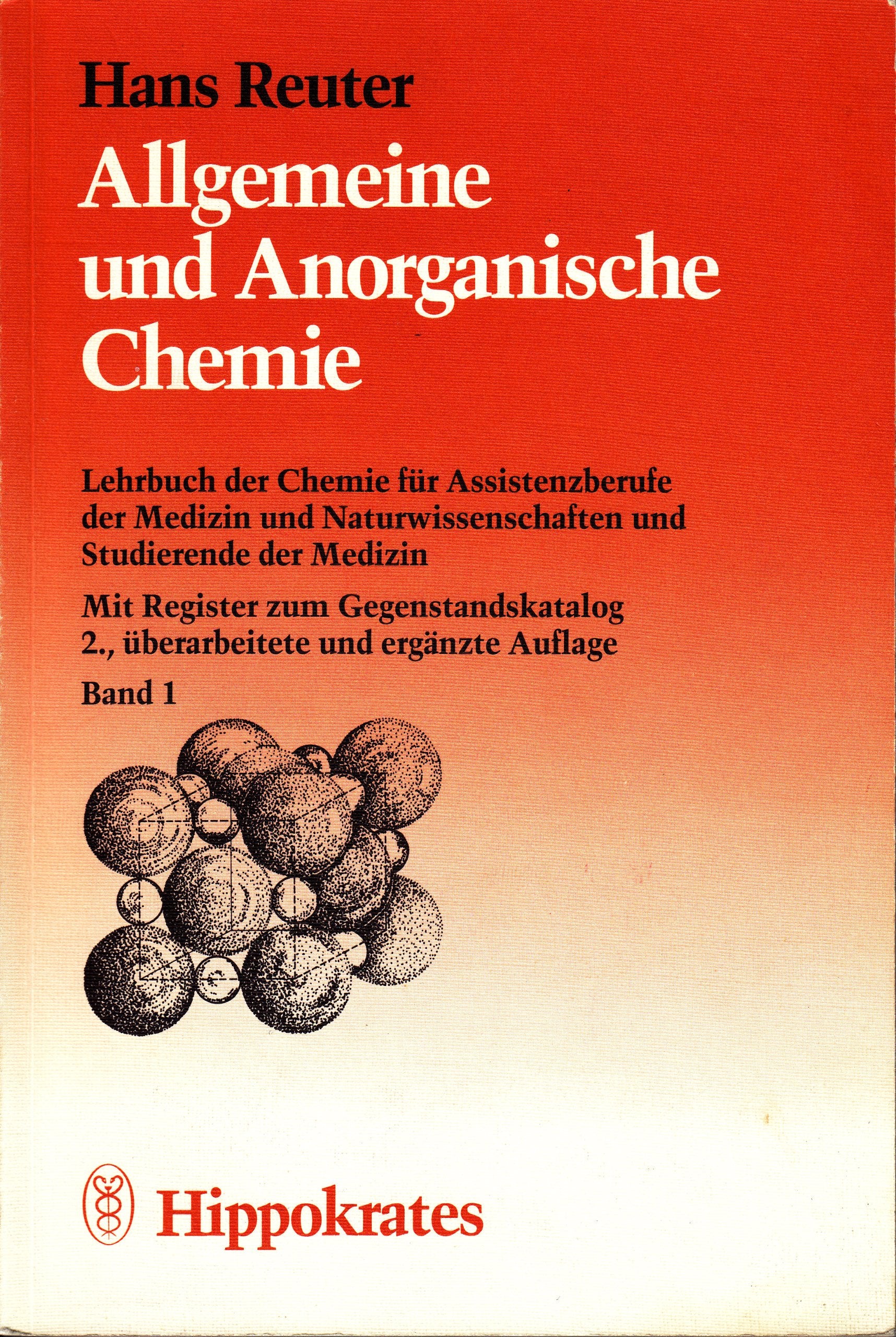 Lehrbuch der Chemie I für Assistenzberufe der Medizin und Naturwissenschaften. Allgemeine und Anorganische Chemie Business & Technology