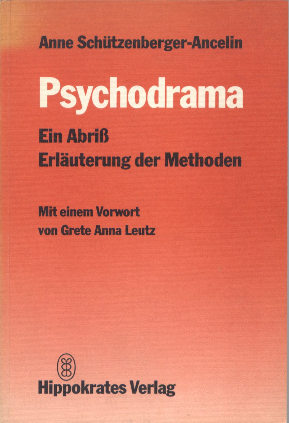 Product Image: Das Psychodrama. Ein Abriß. Erläuterung der Methoden