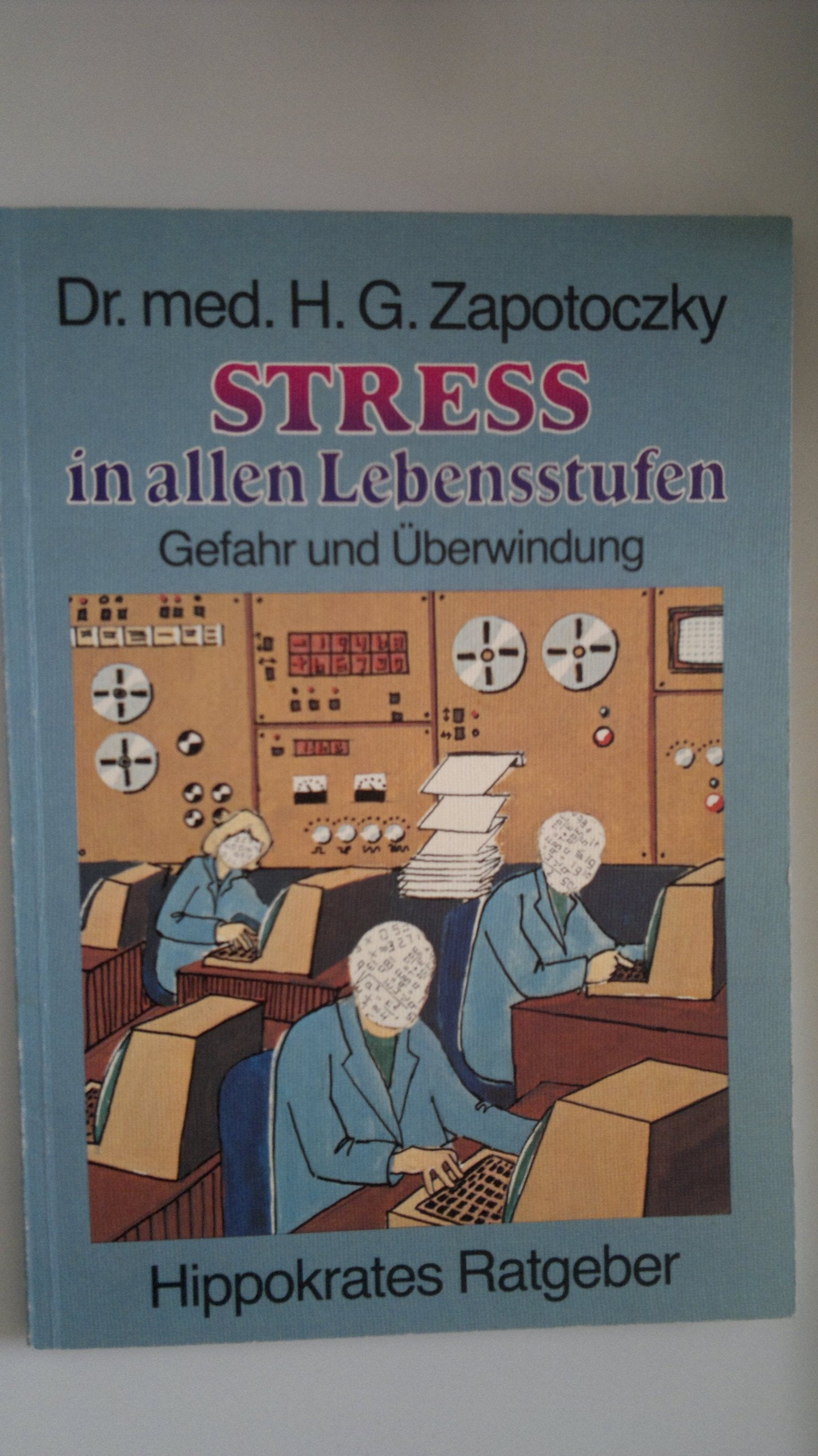 Streß in allen Lebensstufen. Zur Befreiung aus der Erschöpfung Health, Nutrition & Fitness