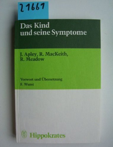 Das Kind und seine Symptome Medicine