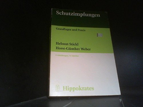 Schutzimpfungen. Grundlagen und Praxis Medicine