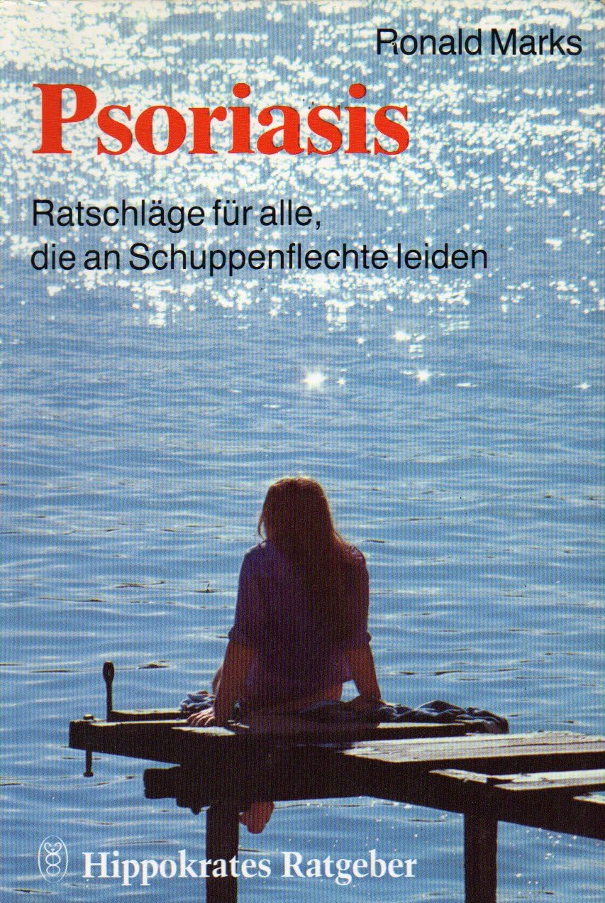 Psoriasis. Ratschläge für alle, die an Schuppenflechte leiden Health, Nutrition & Fitness