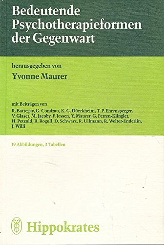 Bedeutende Psychotherapieformen der Gegenwart Psychology