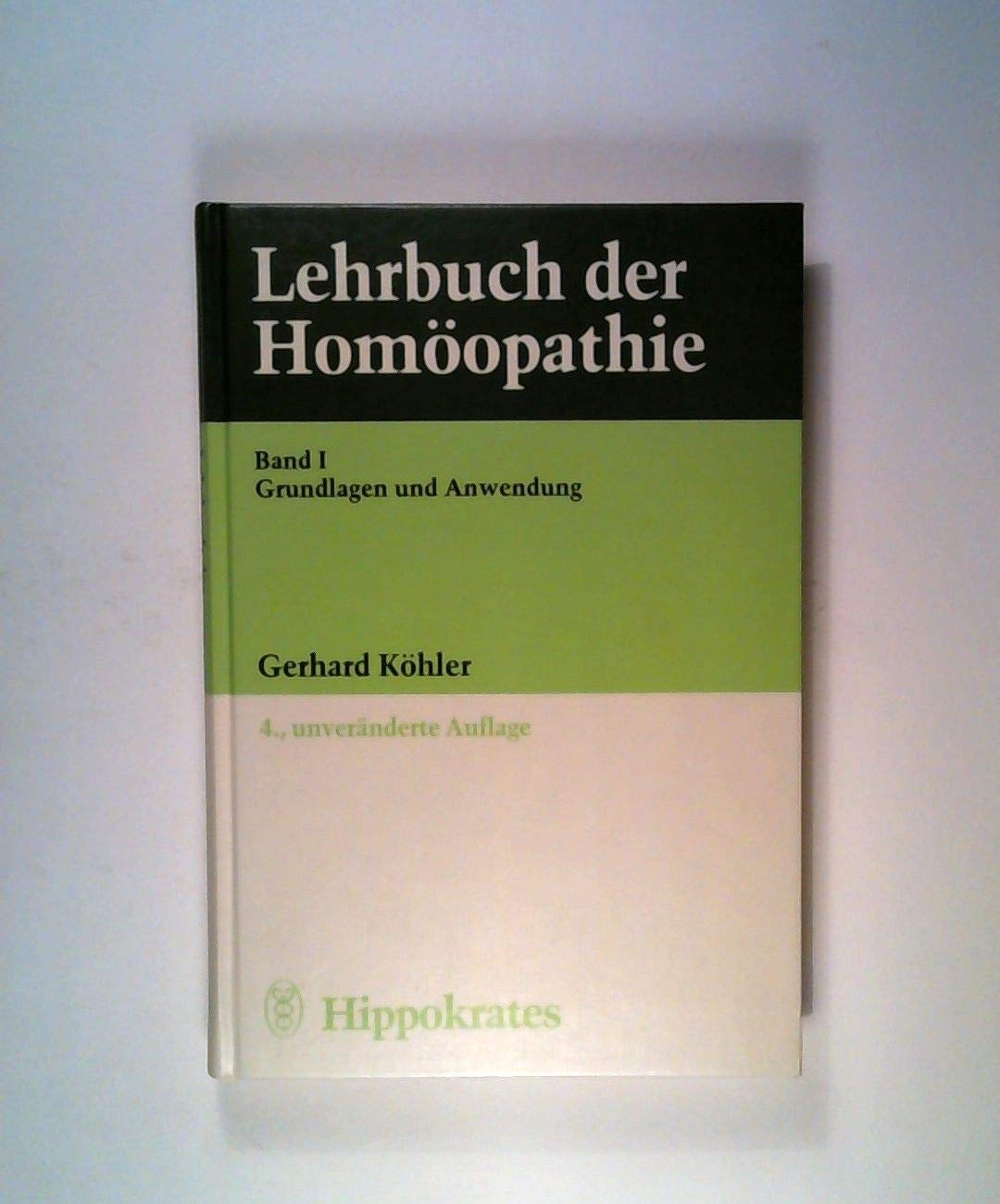Lehrbuch der Homöopathie: Grundlagen und Anwendungen Health, Nutrition & Fitness