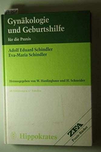 Gynäkologie und Geburtshilfe für die Praxis Medicine