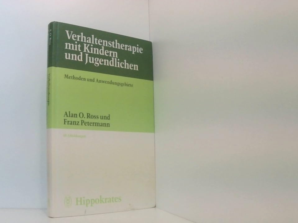 Verhaltenstherapie mit Kindern und Jugendlichen. Methoden und Anwendungsgebiete Psychology