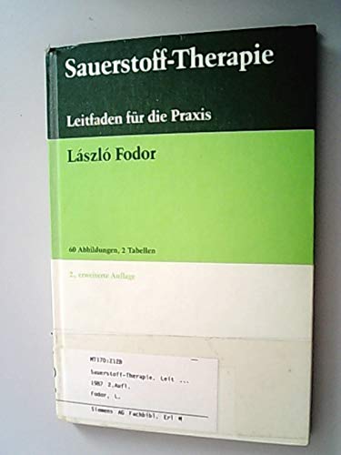 Sauerstoff-Therapie. Ein Leitfaden für die Praxis Psychology