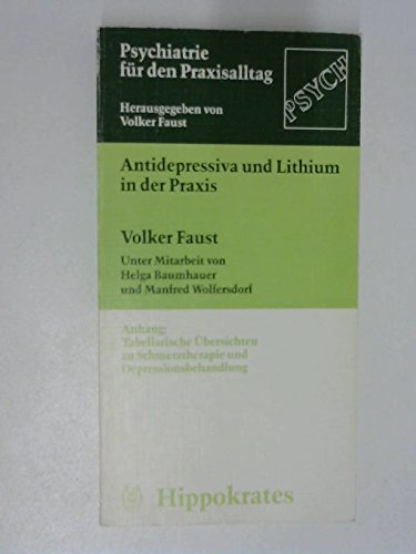 Antidepressiva und Lithium in der Praxis Medicine