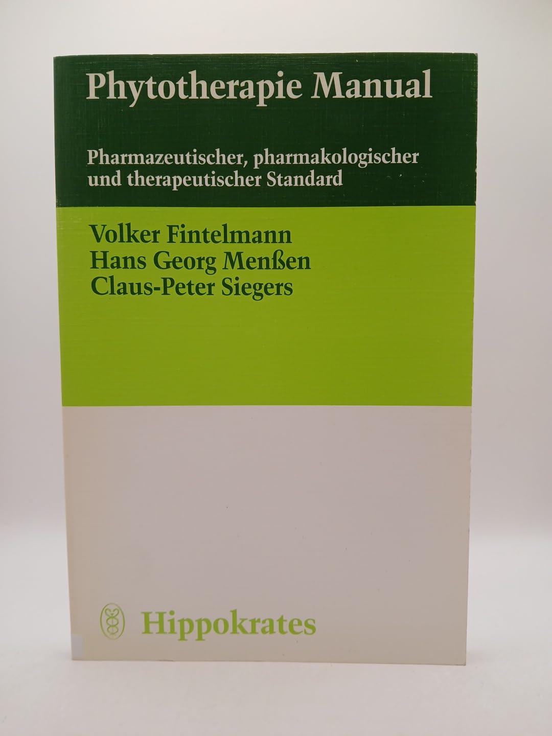 Phytotherapie Manual. Pharmazeutischer, pharmakologischer und therapeutischer Standard Medicine