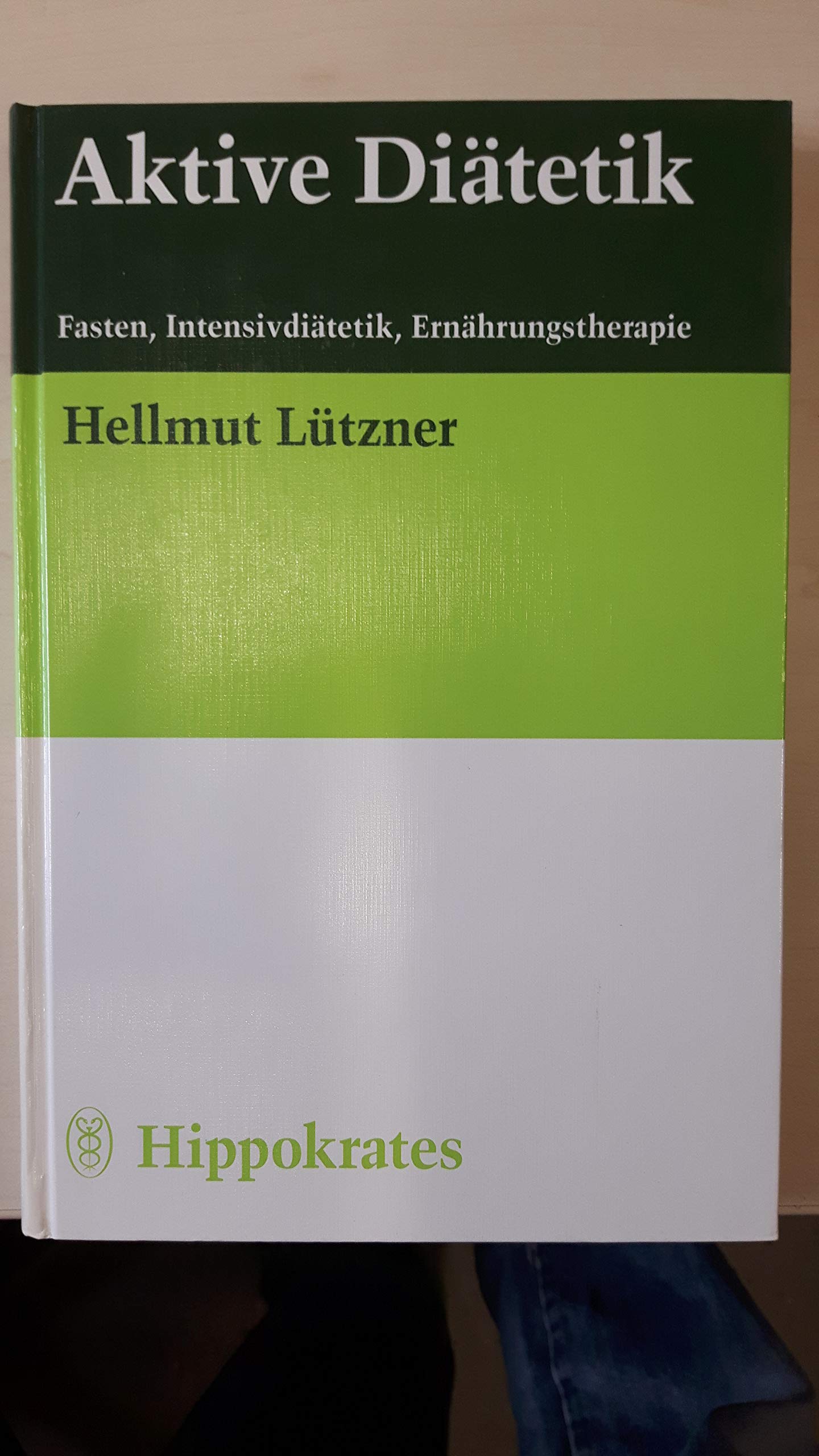 Aktive Diätetik. Fasten, Intensivdiätetik, Ernährungstherapie Health, Nutrition & Fitness