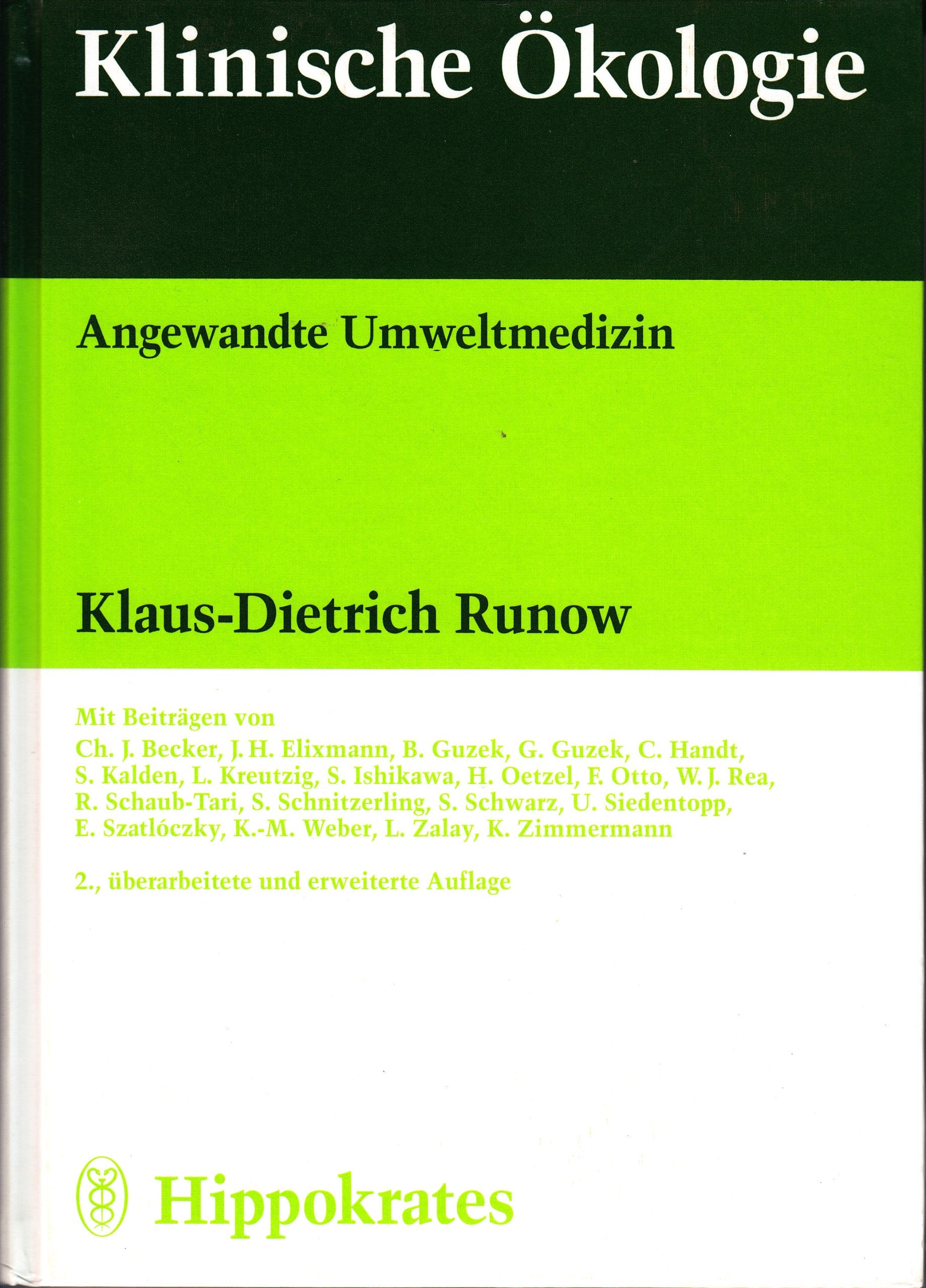 Klinische Ökologie. Angewandte Umweltmedizin Medicine