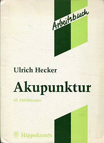 Arbeitsbuch Akupunktur Health, Nutrition & Fitness