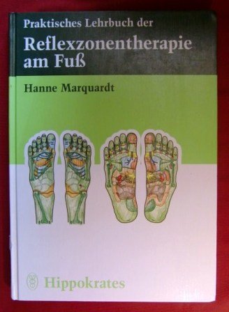Praktisches Lehrbuch der Reflexzonentherapie am Fuss Books
