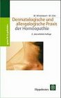 Dermatologische und allergologische Praxis der Homöopathie Health, Nutrition & Fitness