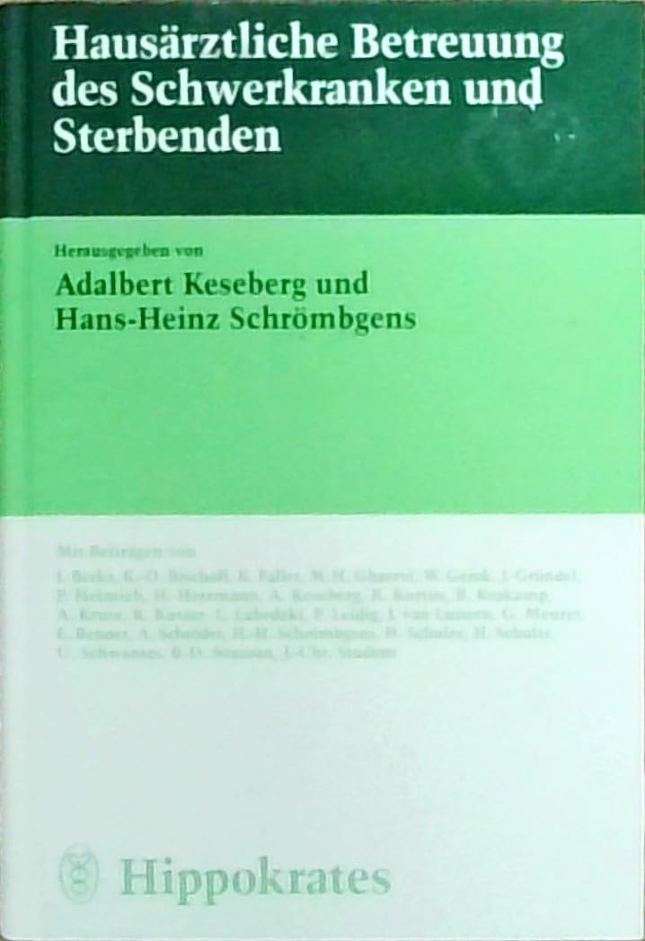 Hausärztliche Betreuung des Schwerkranken und Sterbenden Medicine