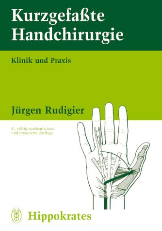 Kurzgefaßte Handchirurgie Medicine
