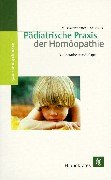 Pädiatrische Praxis der Homöopathie Medicine