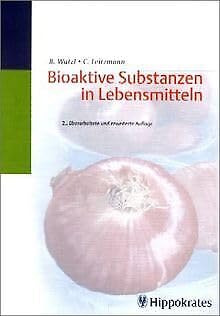 Bioaktive Substanzen in Lebensmitteln Health, Nutrition & Fitness