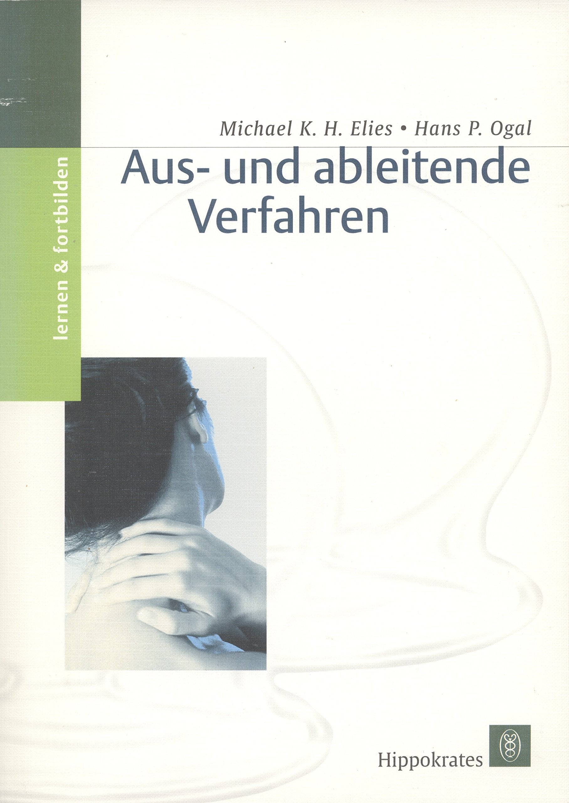 Ausleitende und ableitende Verfahren Business & Technology