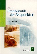 Product Image: Propädeutik der Akupunktur