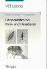 Ektoparasiten bei Kleintieren und Heimtieren Medicine