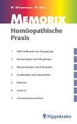 Homöopathische Praxis. HNO-Heilkunde und Allergologie, Dermatologie und Allergologie, Rheumatologie und Orthopädie, Gynäkologie und Geburtshilfe, Pädiatrie, Geriatrie. Arzneimittelverzeichnis Medicine