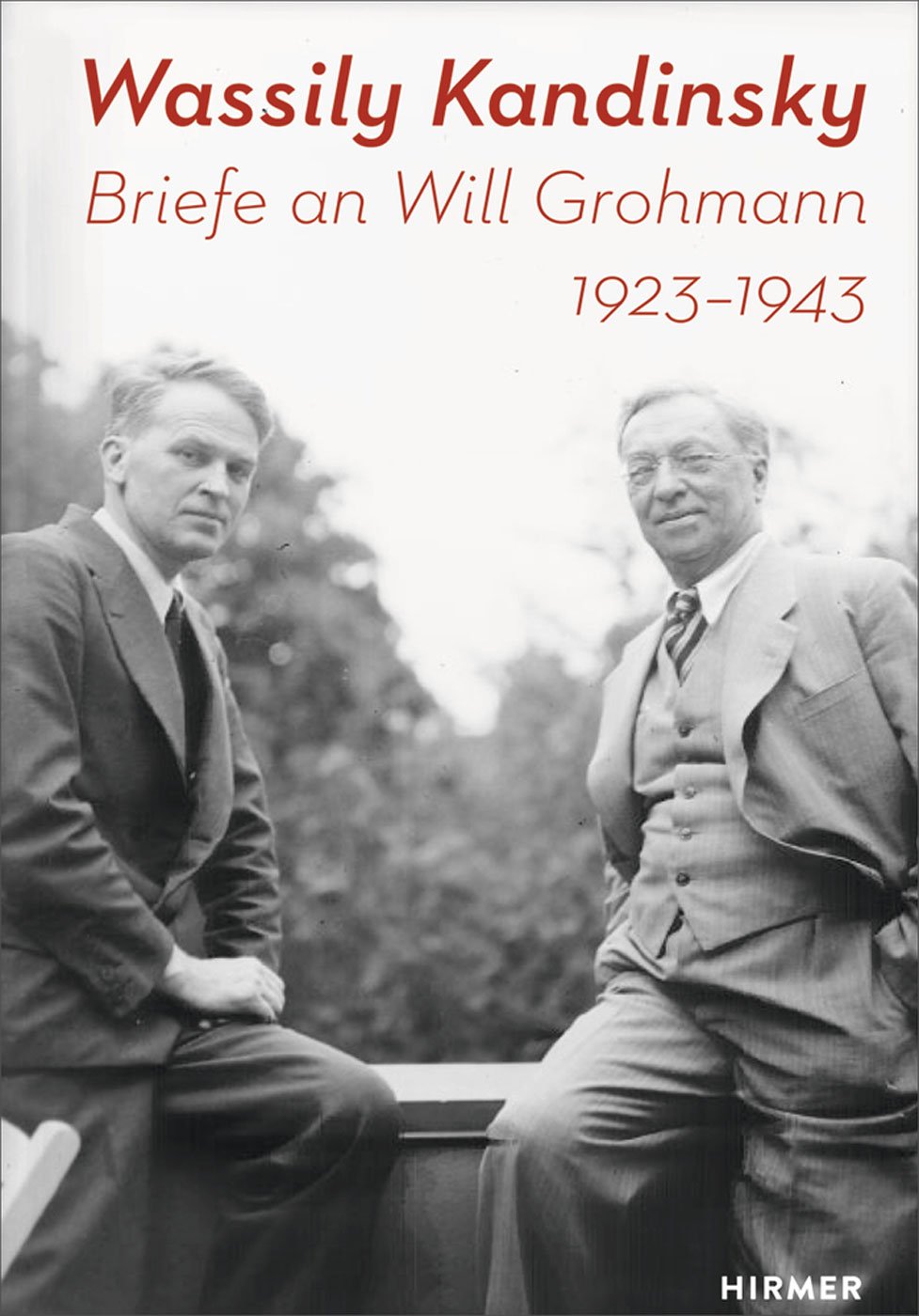 Wassily Kandinsky: Briefe an Will Grohmann 1923-1943 Essays & Short Stories