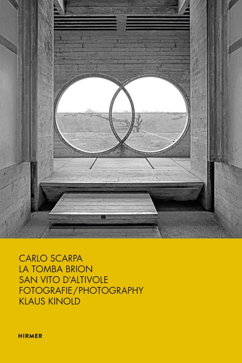 Carlo Scarpa: La Tomba Brion San Vito D'Altivole Architecture