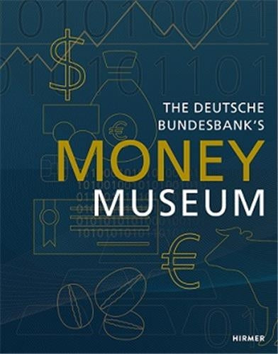 The Deutsche Bundesbank Money Museum Books