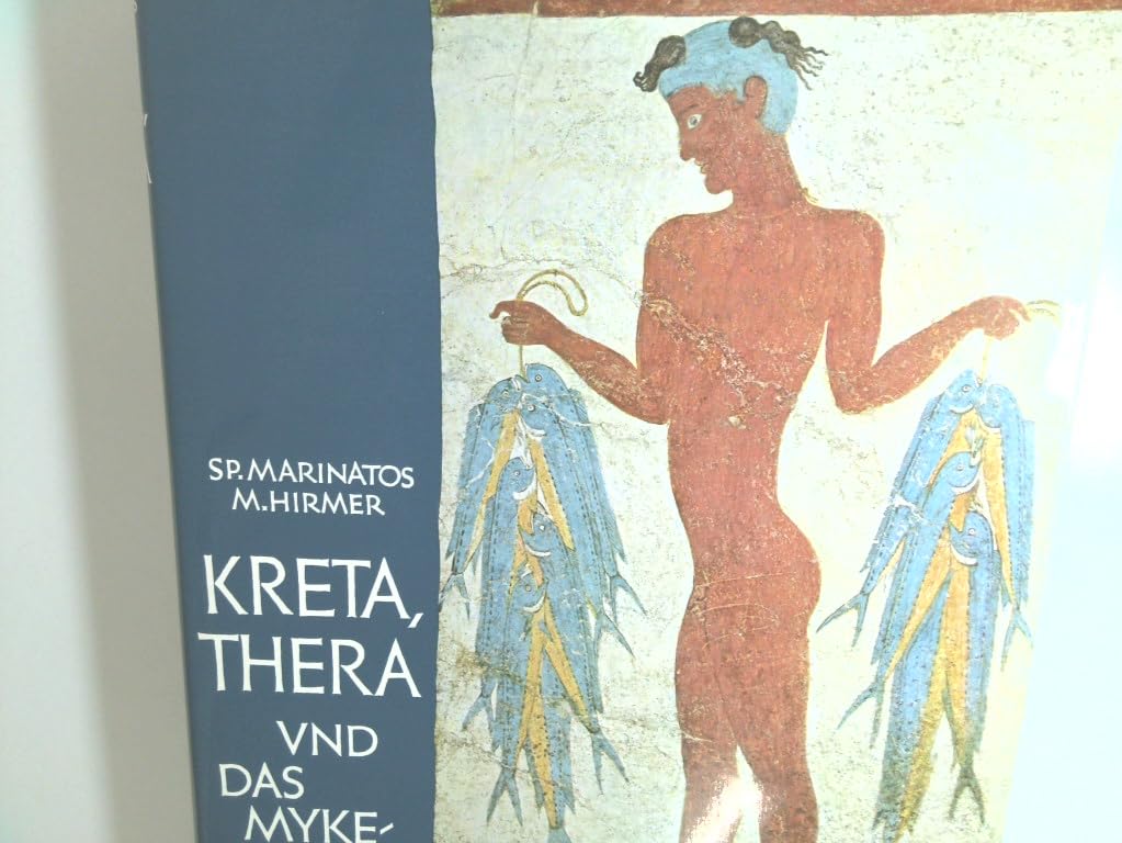 Kreta, Thera und das Mykenische Hellas Natural Sciences Books