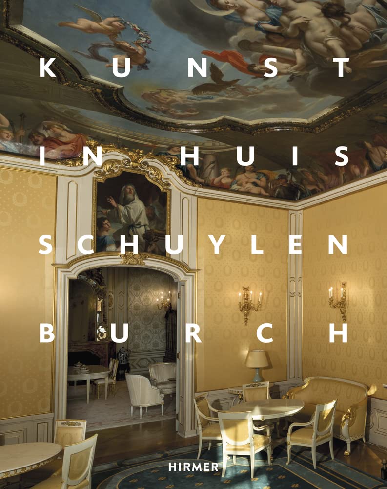 Product Image: Kunst in Huis Schuylenburch