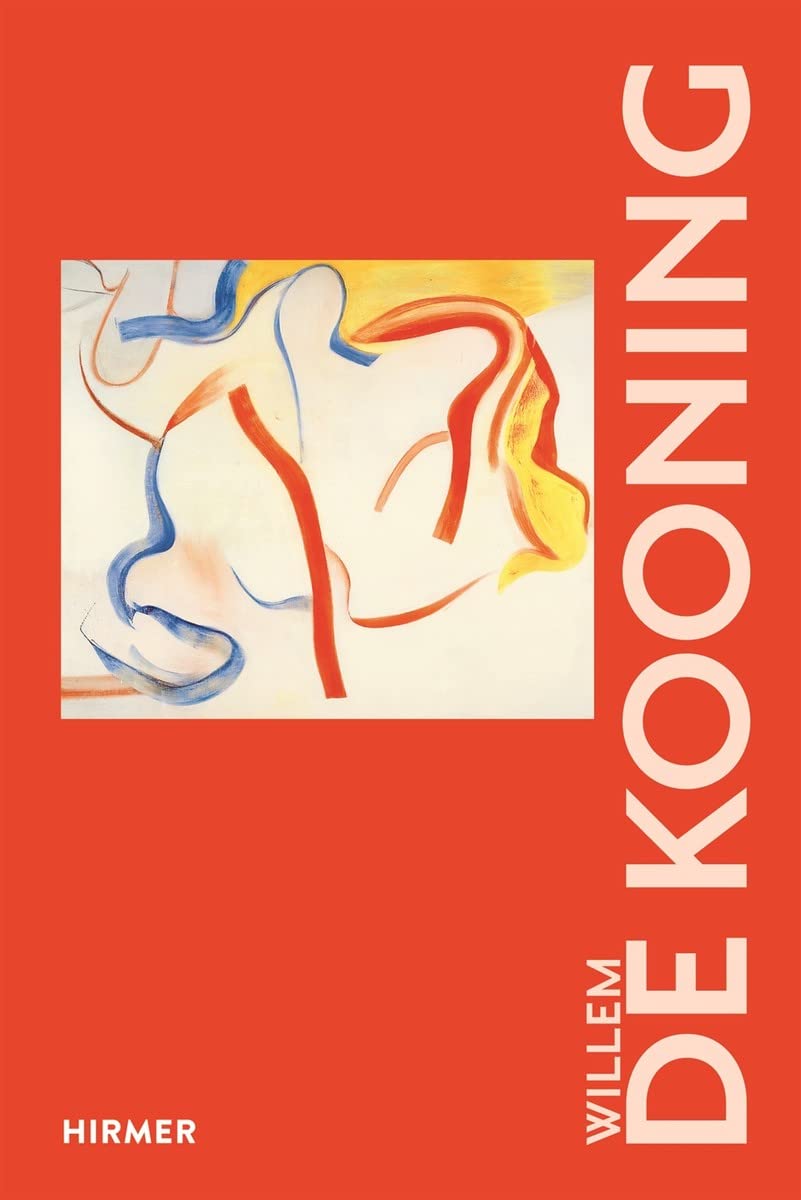 Willem de Kooning: The Great Masters of Art Art & Literature