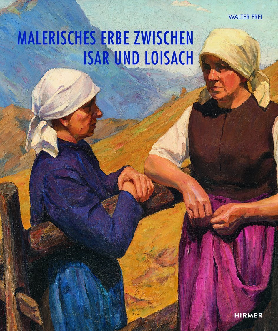Malerisches Erbe zwischen Isar und Loisach Arts & Music
