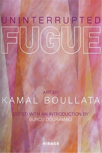 Uninterrupted Fugue Art by Kamal Boullata Film, Art & Culture