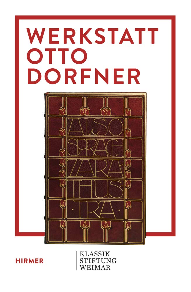 Werkstatt Otto Dorfner: Buchkunst in Weimar Architecture
