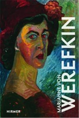 Marianne von Werefkin (The Great Masters of Art) book