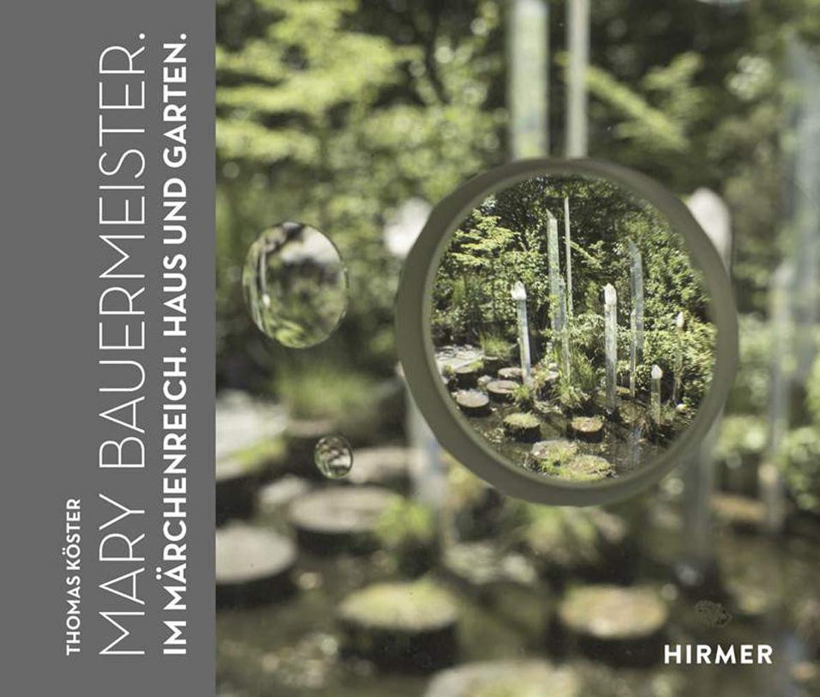 Mary Bauermeister: Im Märchenreich. Haus und Garten book