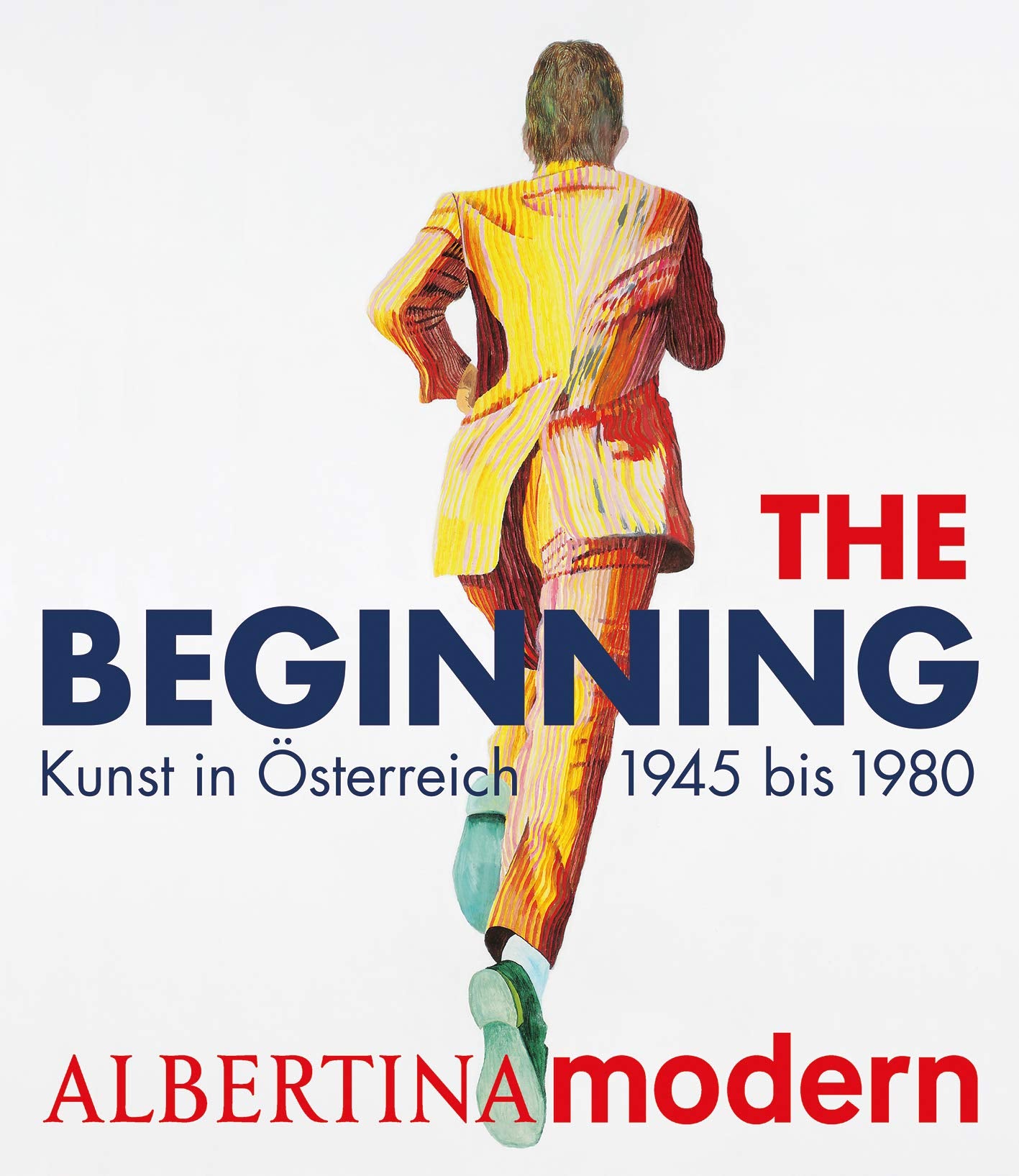The Beginning: Kunst in Österreich von 1945 bis 1980 Film, Art & Culture
